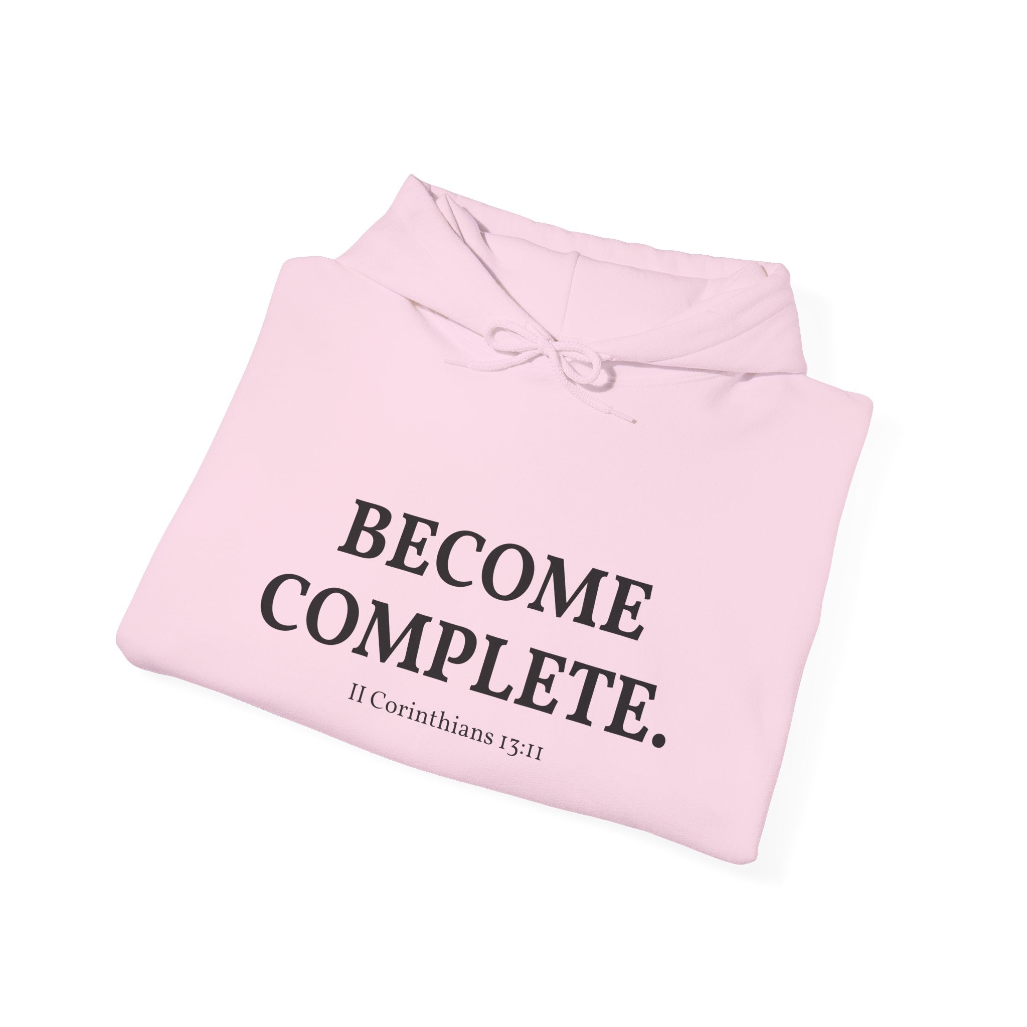 Become Complete Hoodie