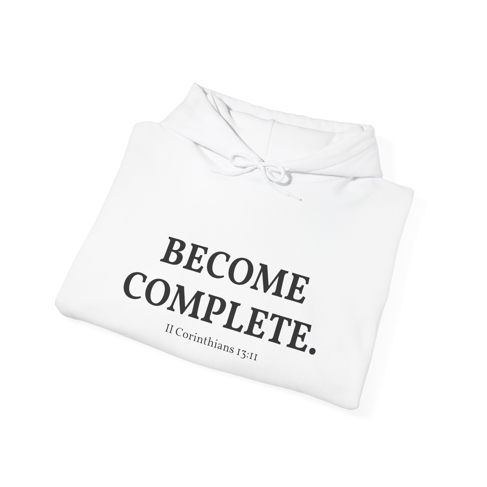 Become Complete Hoodie