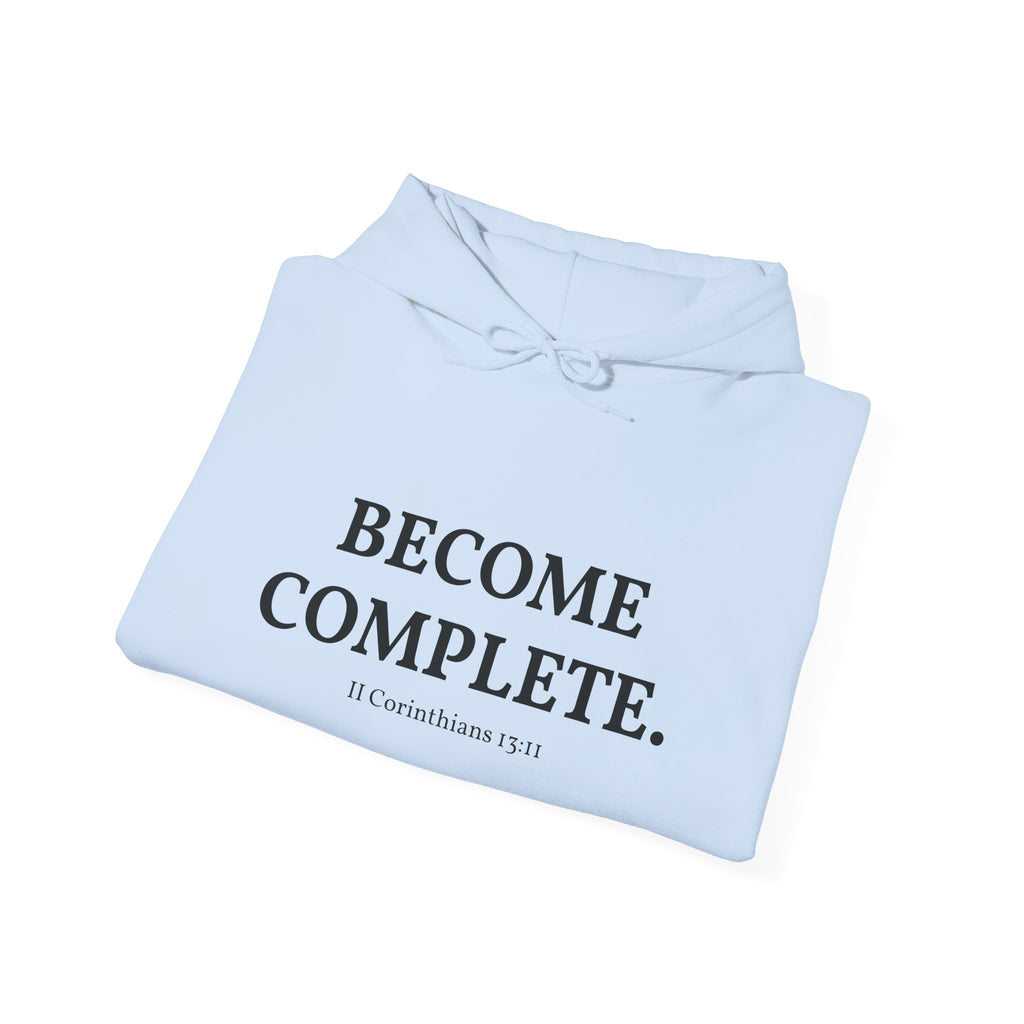 Become Complete Hoodie