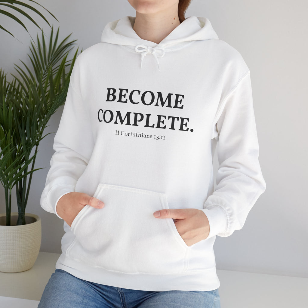Become Complete Hoodie